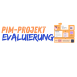 PIM-evaluierung